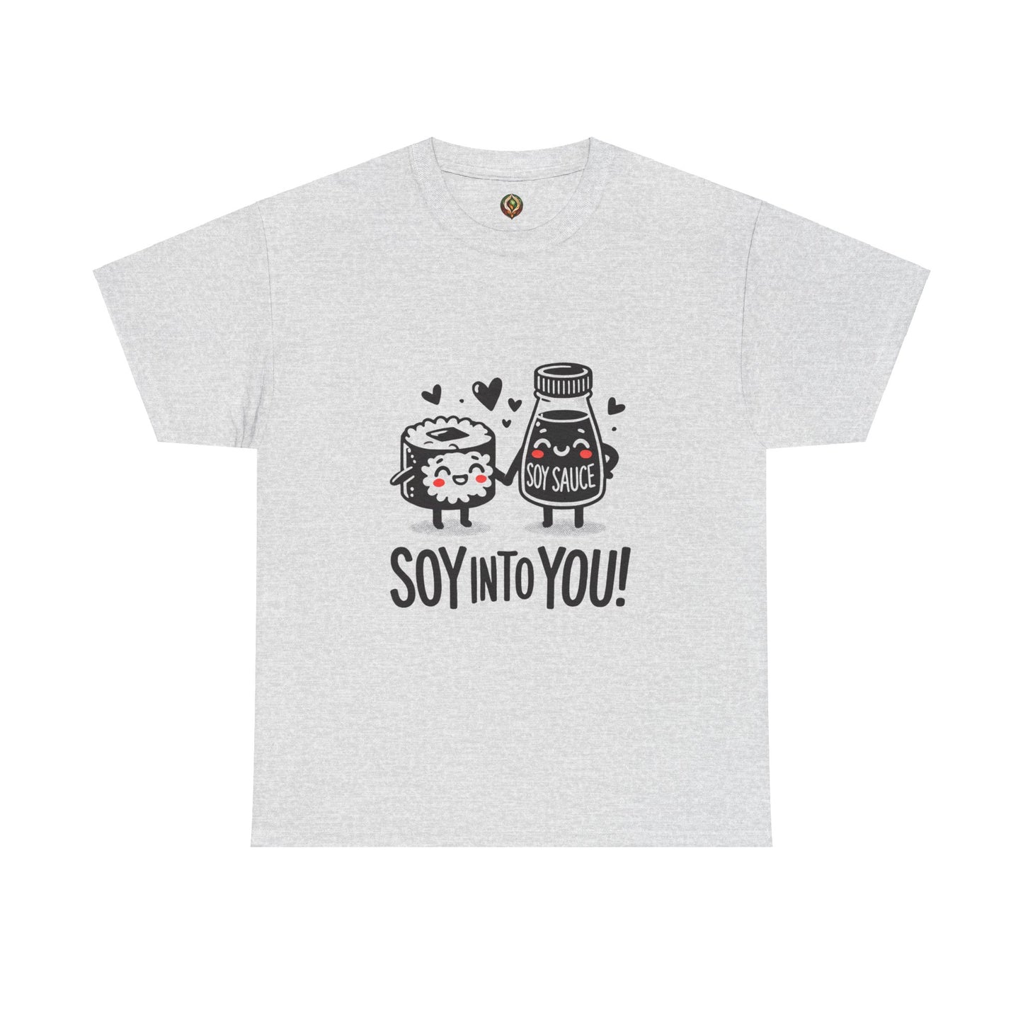 "Soy Into You" Unisex Tee