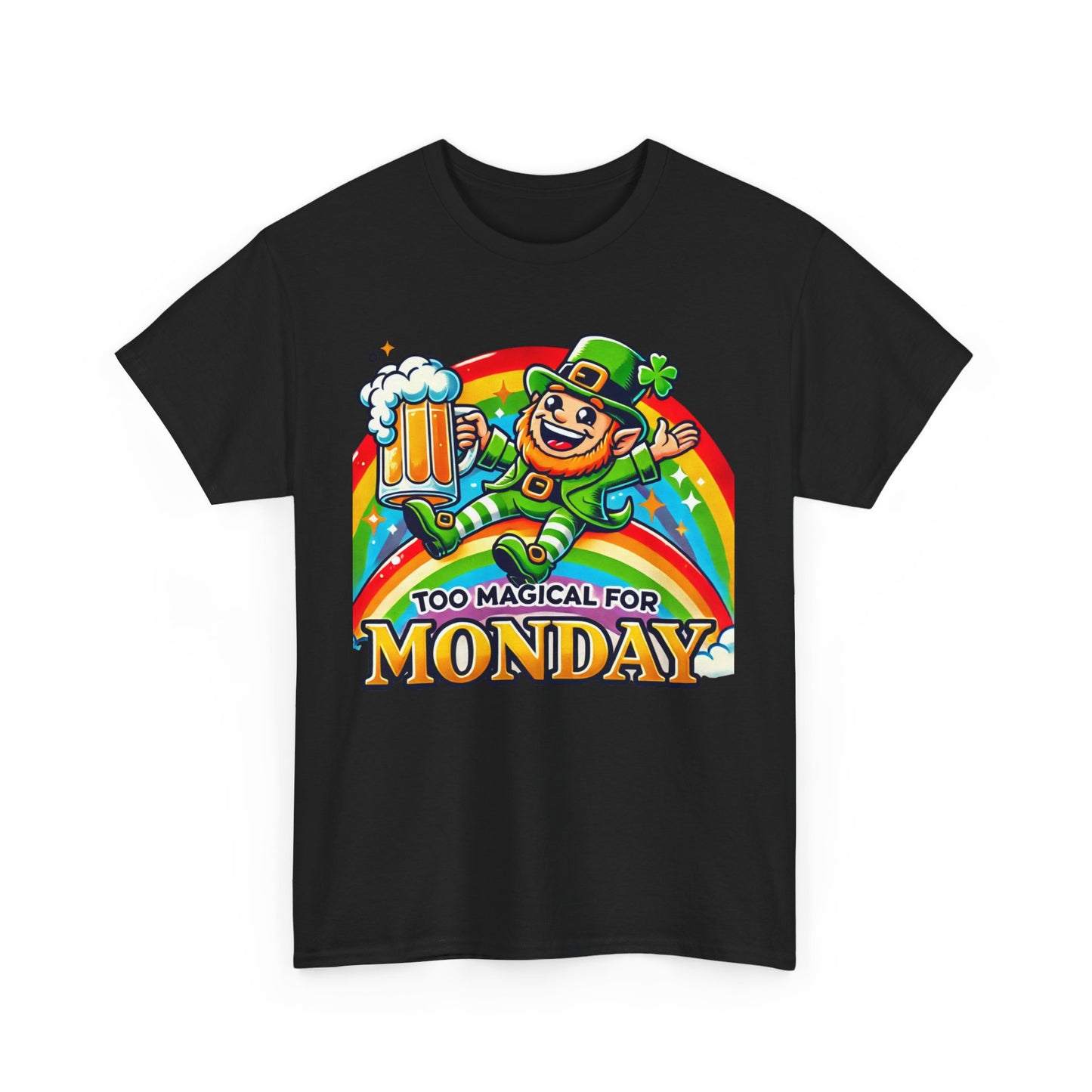 "Too Magical for Monday" St. Patrick’s Day Shirt – Unisex Lucky Tee
