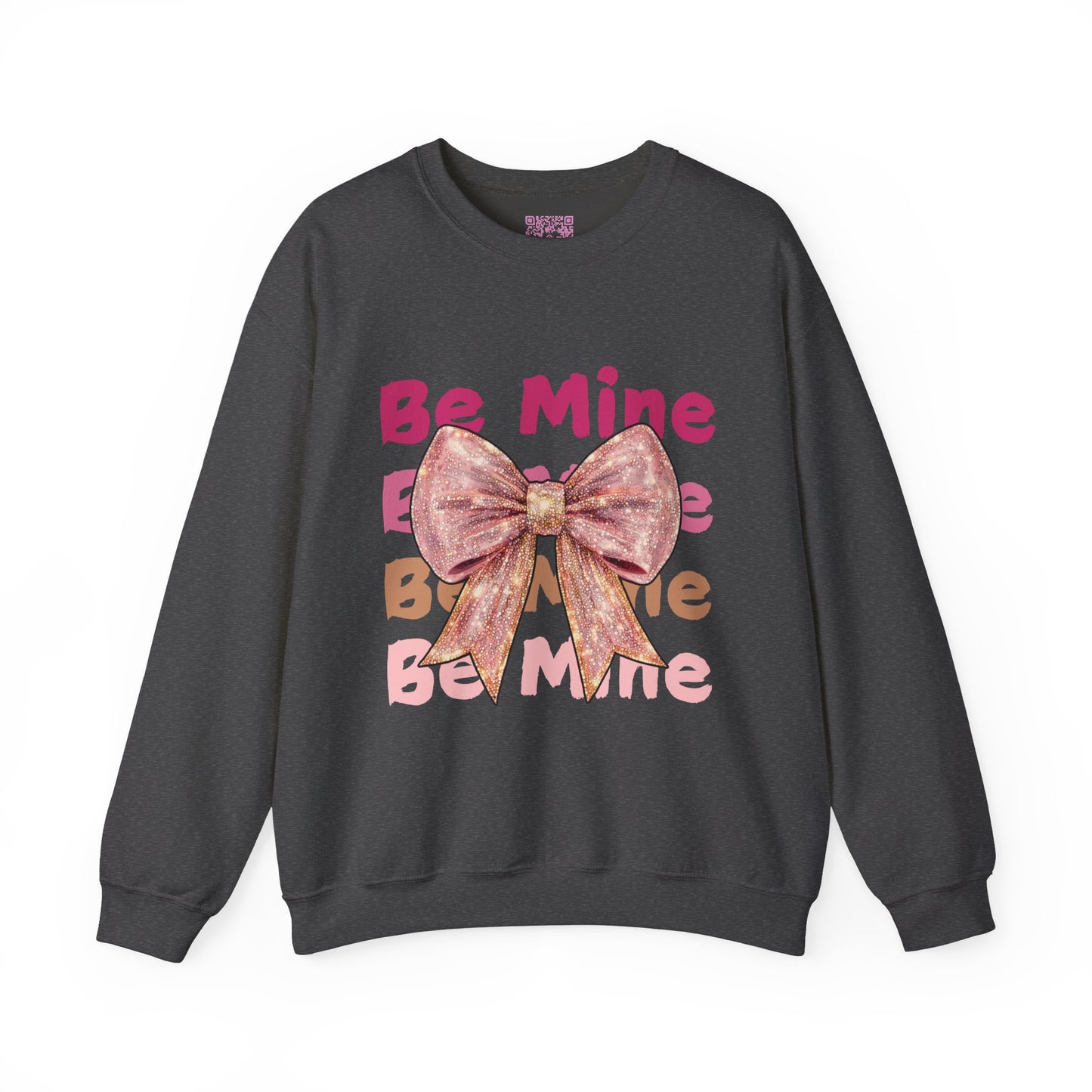 Be Mine Forever Unisex Crewneck Sweatshirt