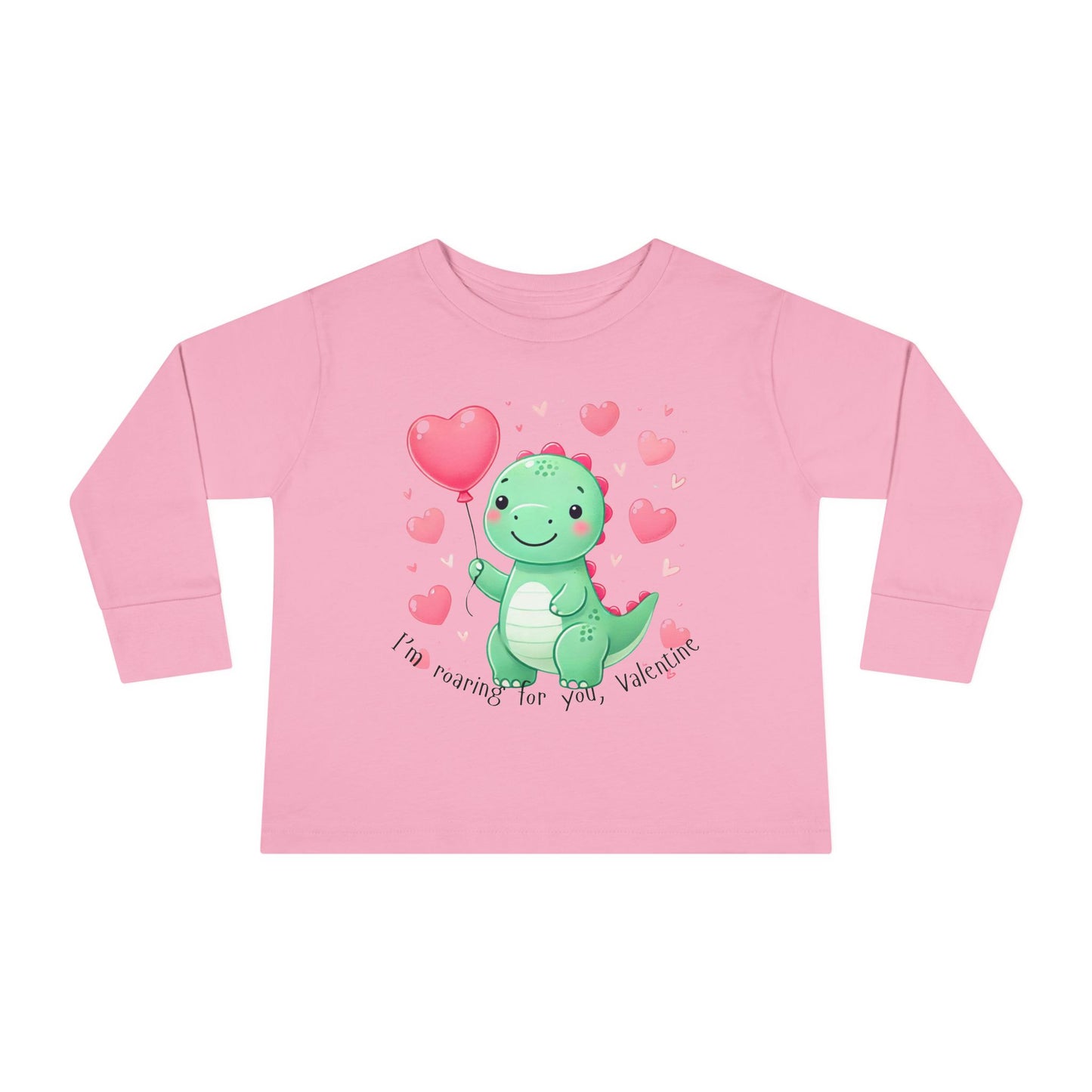 "I'm Roaring for You, Valentine" Toddler Long Sleeve Tee