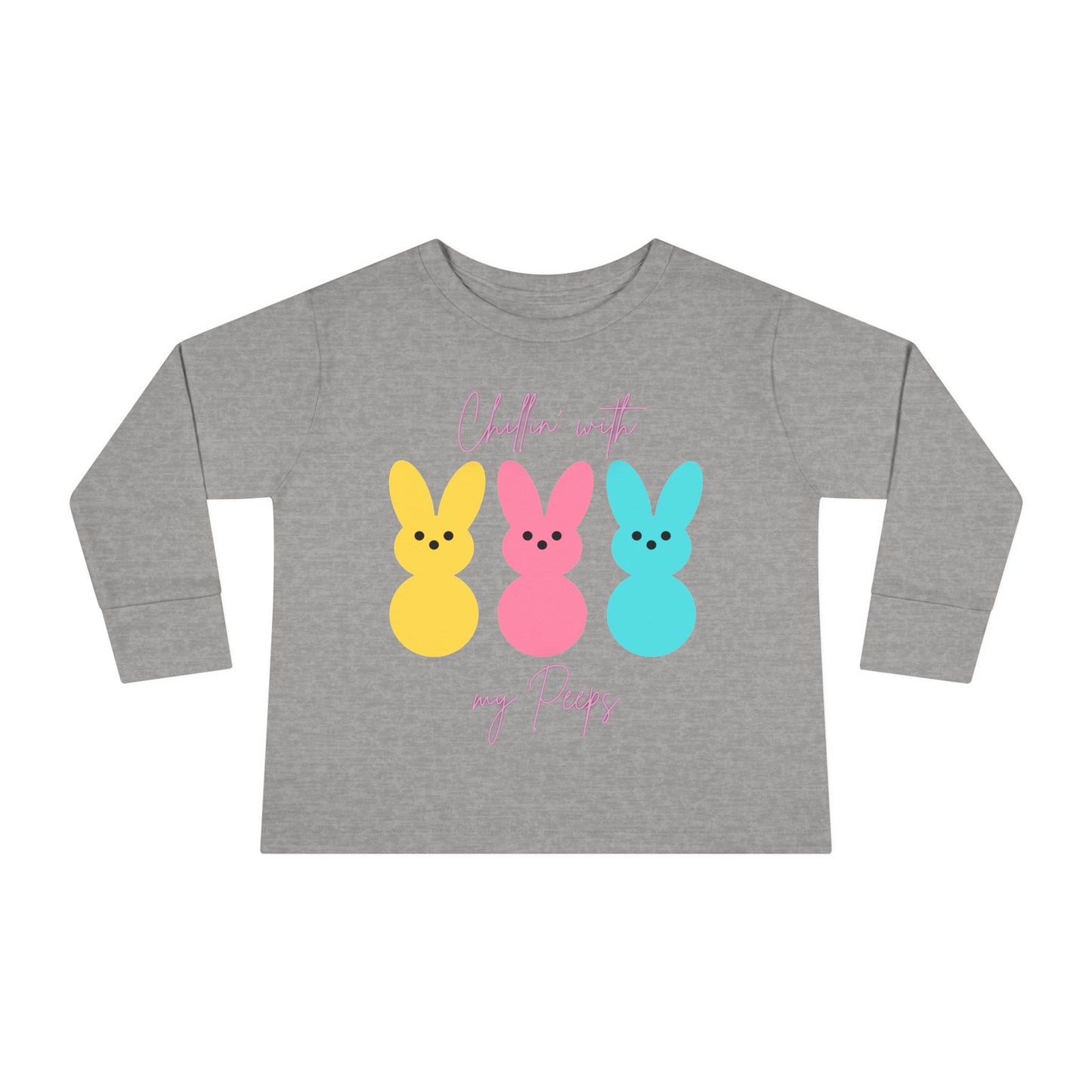 “Chillin’ with My Peeps” – Toddler Long Sleeve Tee