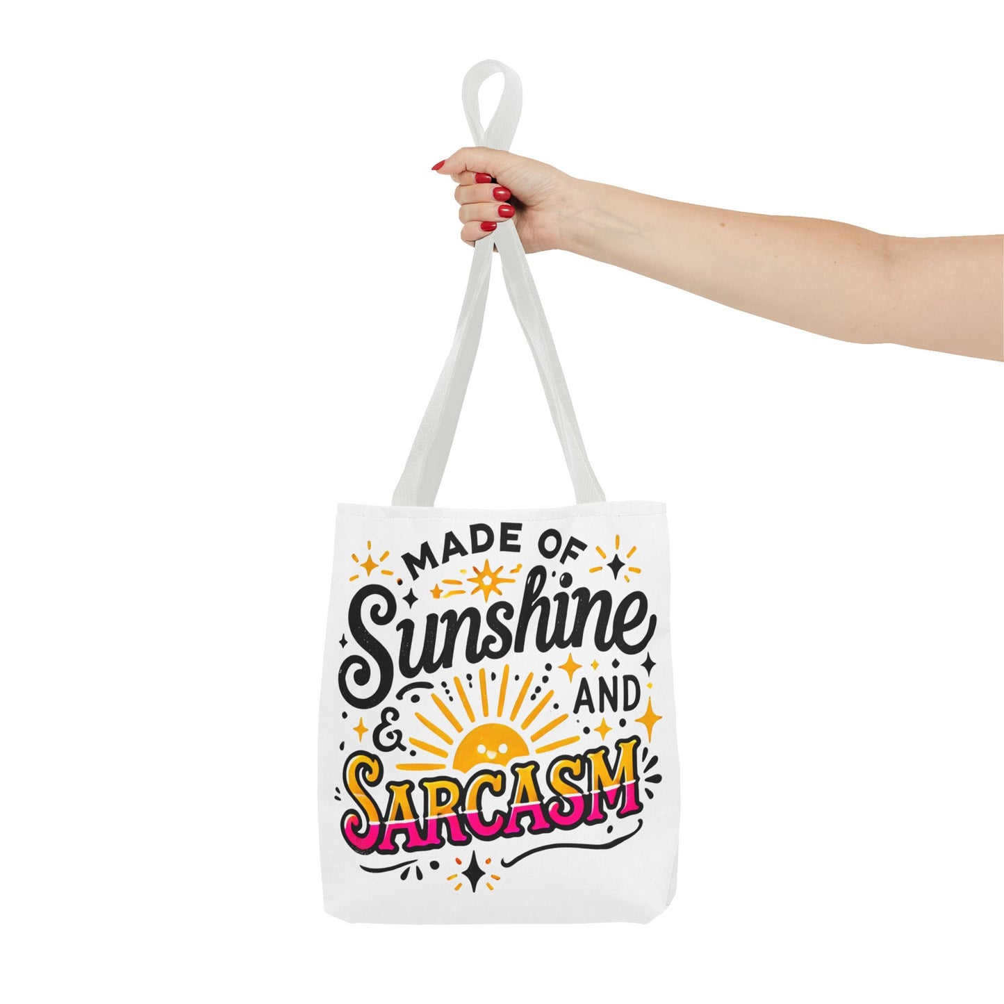 Made of Sunshine & Sarcasm–Tote Bag
