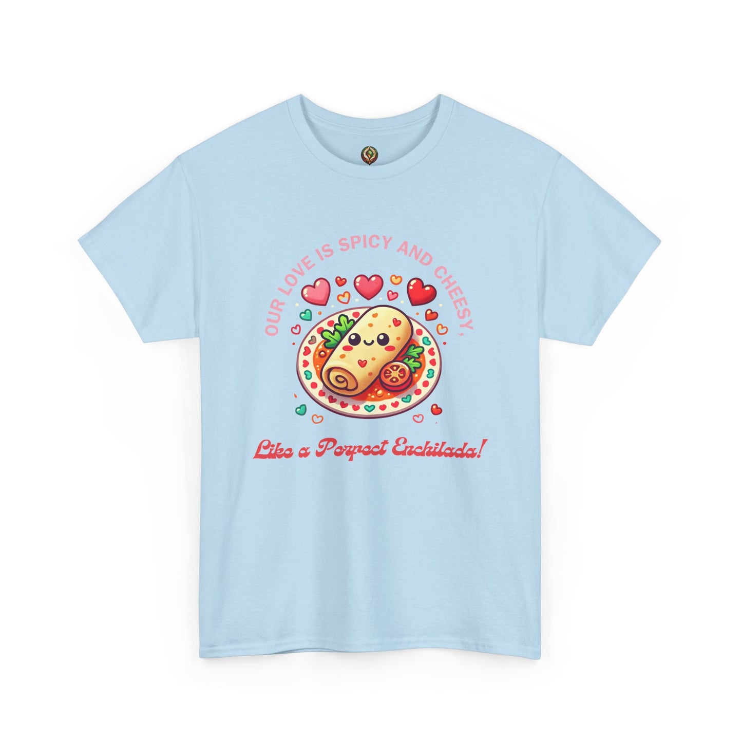 Enchilada Love Unisex Tee