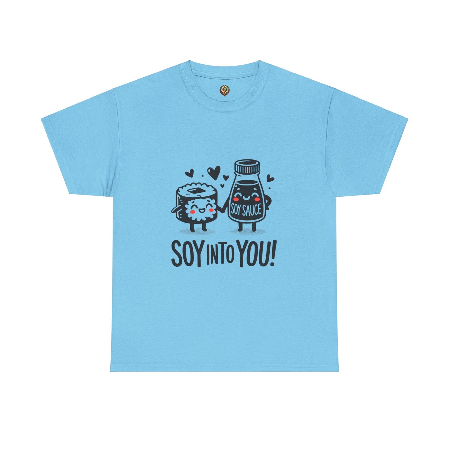 "Soy Into You" Unisex Tee