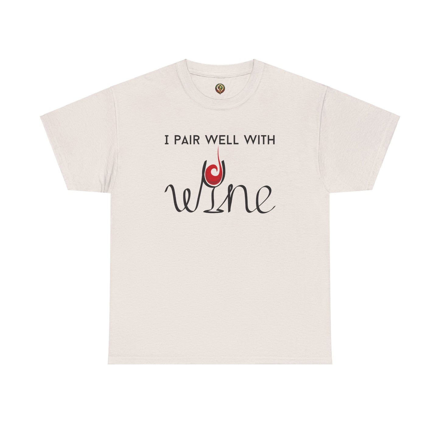 "I Pair Well with Wine" Unisex Tee