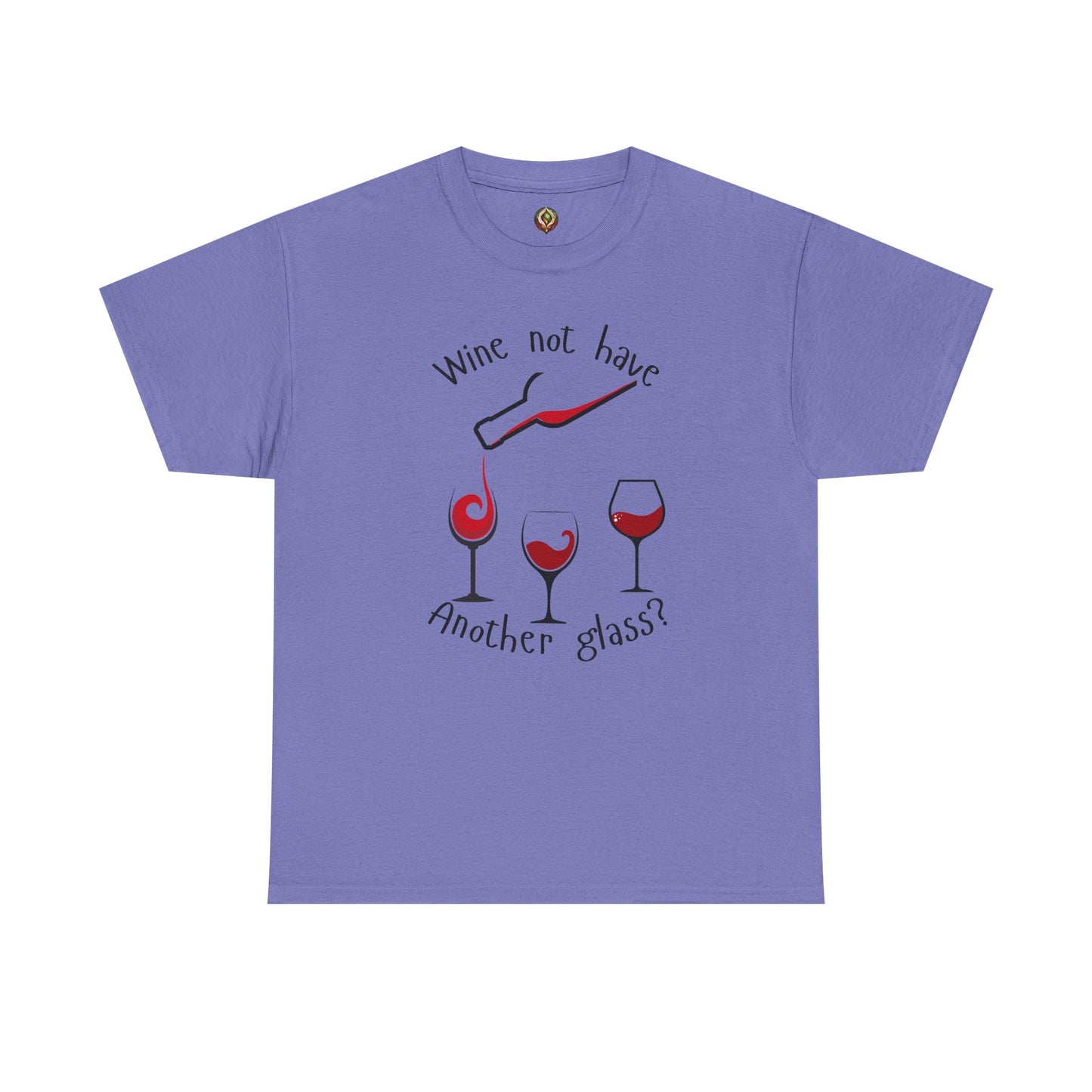 Wine Not? 🍷 Funny Wine Lover Unisex Tee