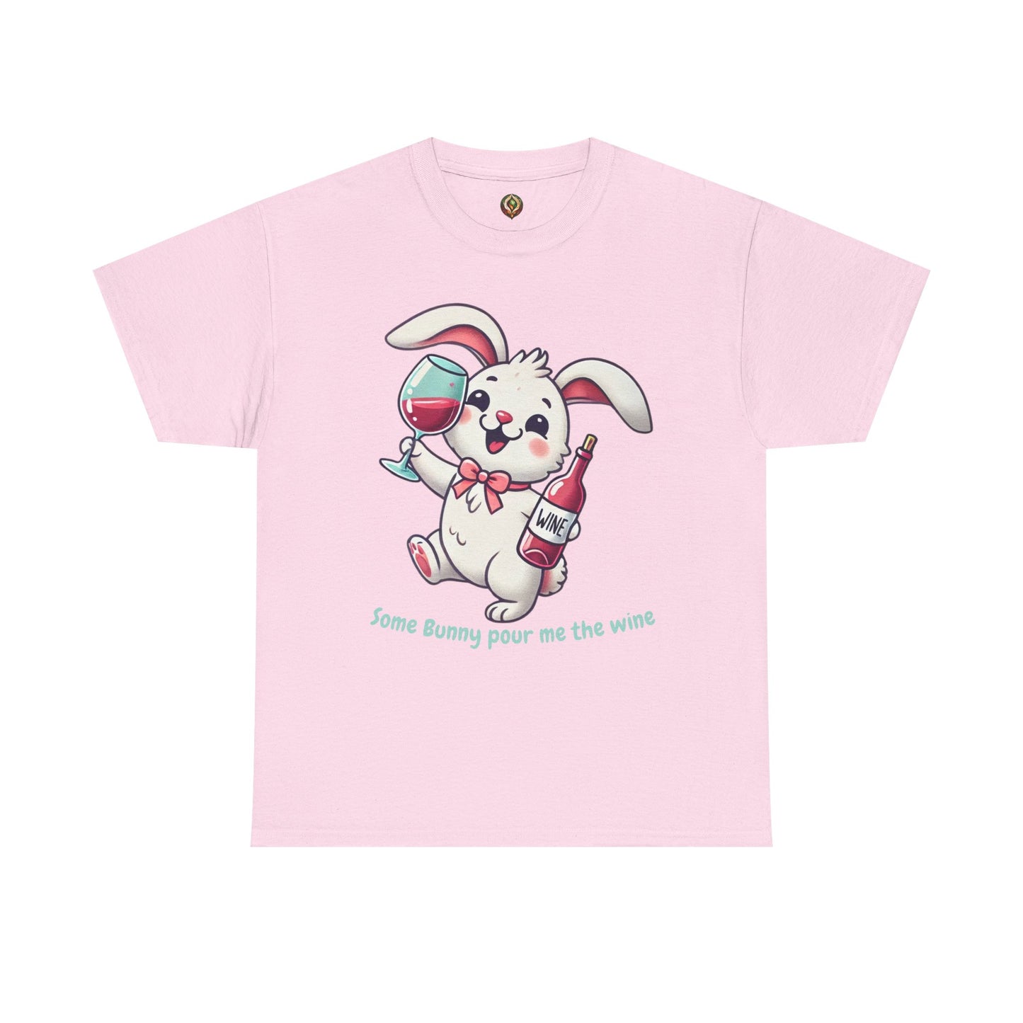 Some Bunny Pour Me the Wine – Unisex Heavy Cotton Tee 🐰🍷