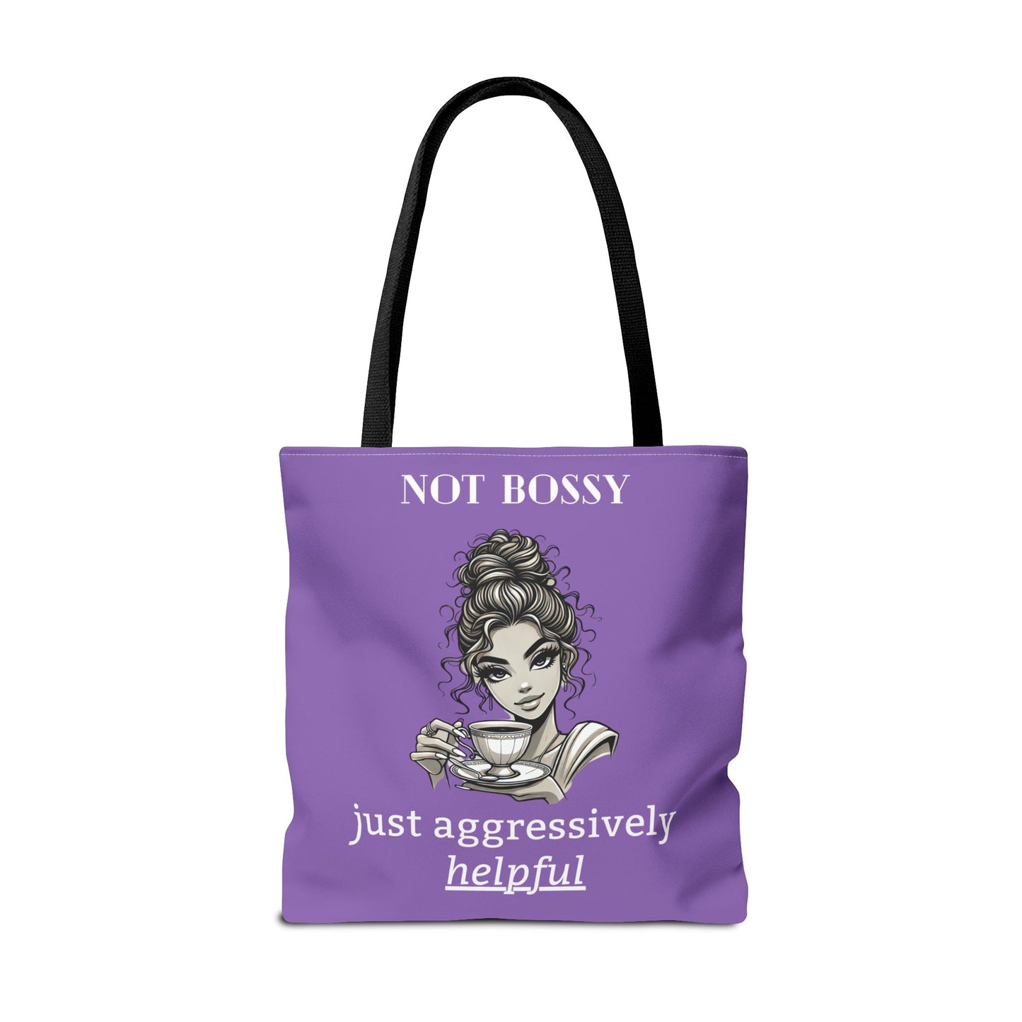 💜 Not Bossy, Just Aggressively Helpful – Statement Tote Bag