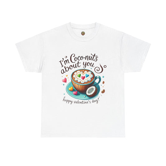 "Coco-nuts About You" Valentine's Day Unisex Tee