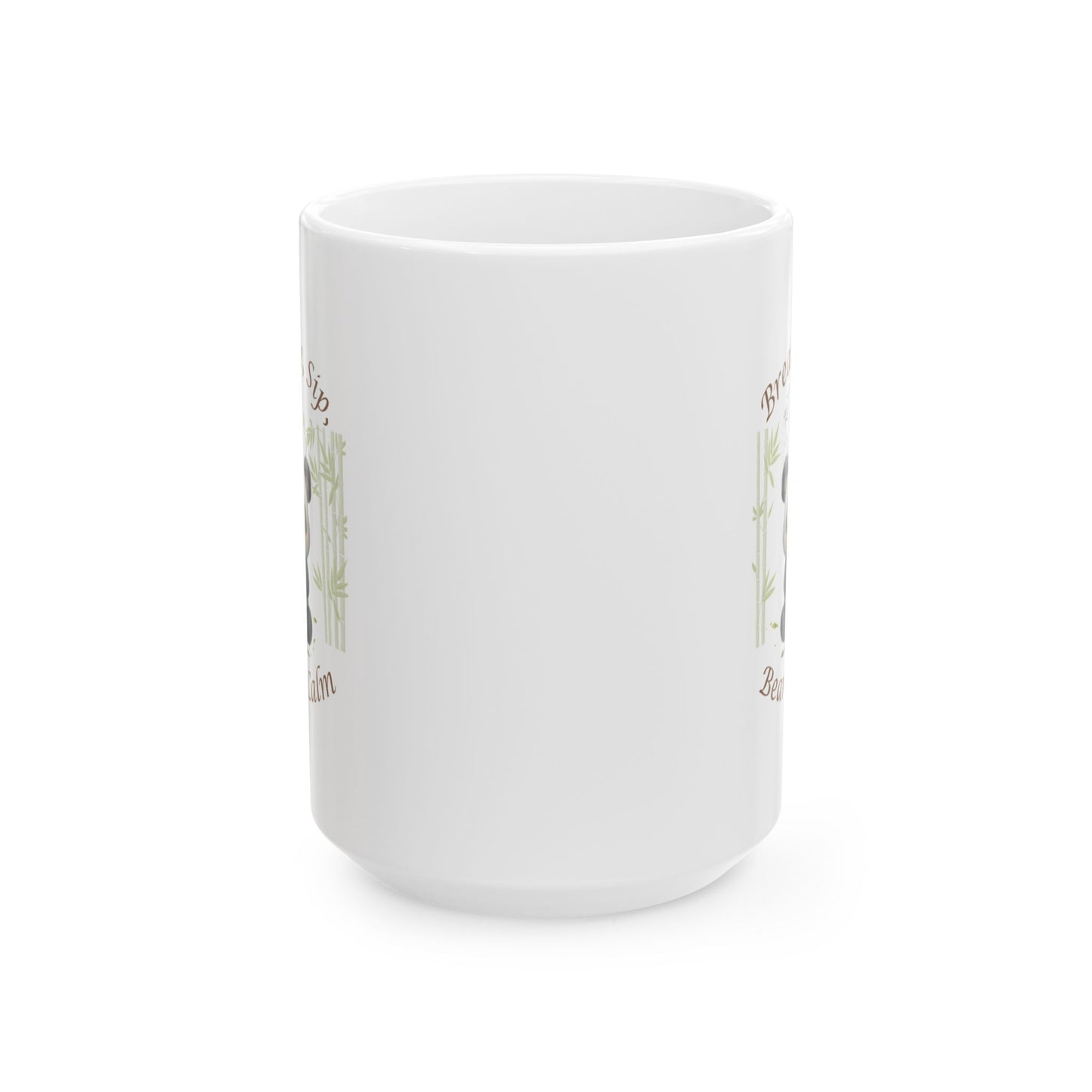 Beary Calm Panda Mug, (11oz, 15oz)