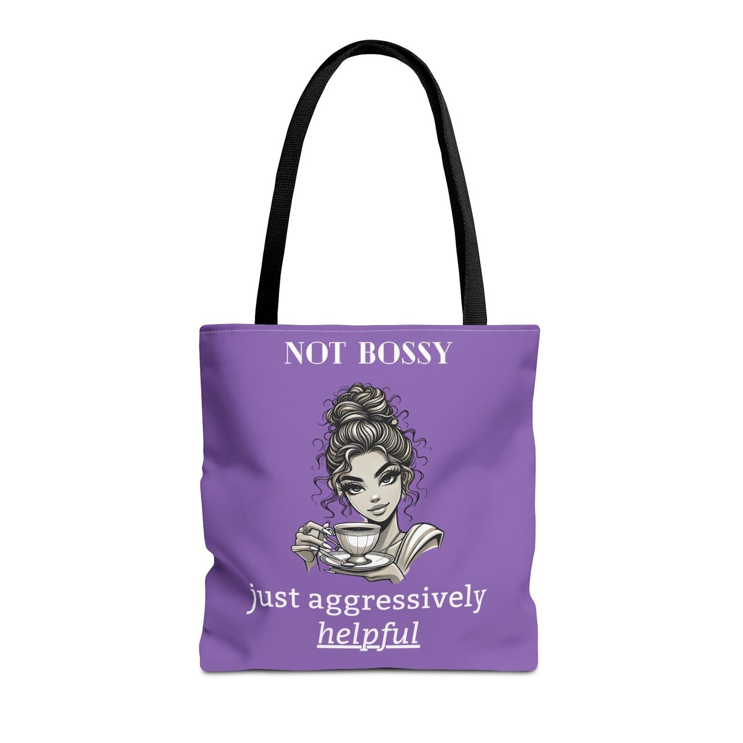 💜 Not Bossy, Just Aggressively Helpful – Statement Tote Bag