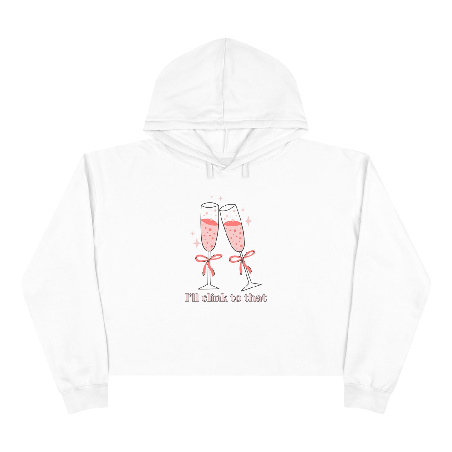 I’ll Clink to That! 🥂 Chic Cropped Hoodie