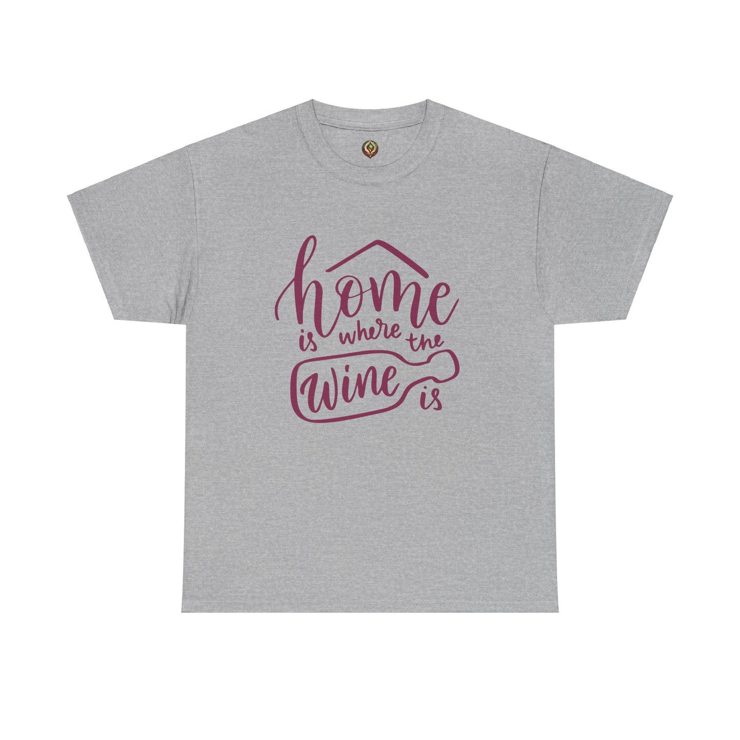 "Home Is Where the Wine Is" Unisex Tee