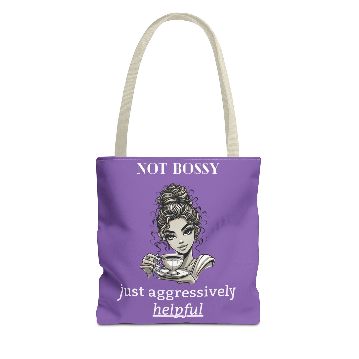 💜 Not Bossy, Just Aggressively Helpful – Statement Tote Bag