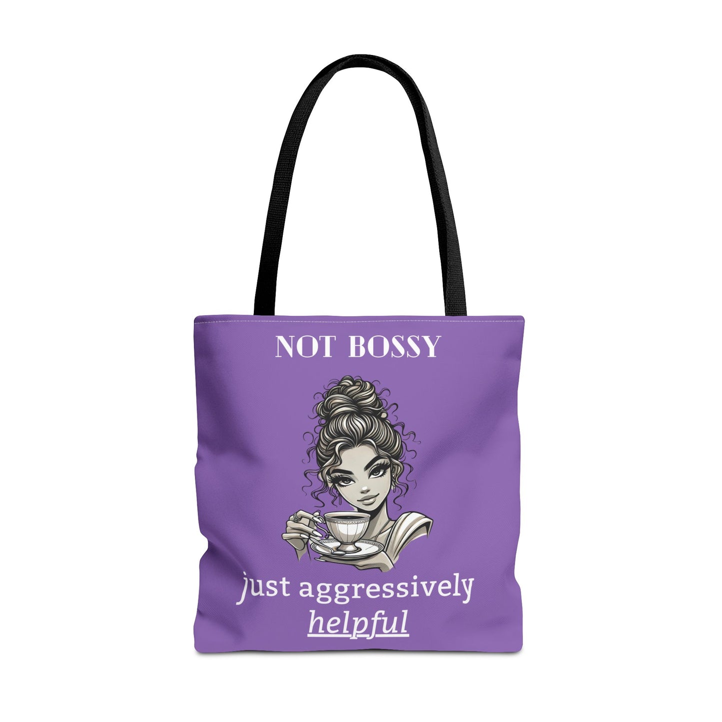 💜 Not Bossy, Just Aggressively Helpful – Statement Tote Bag