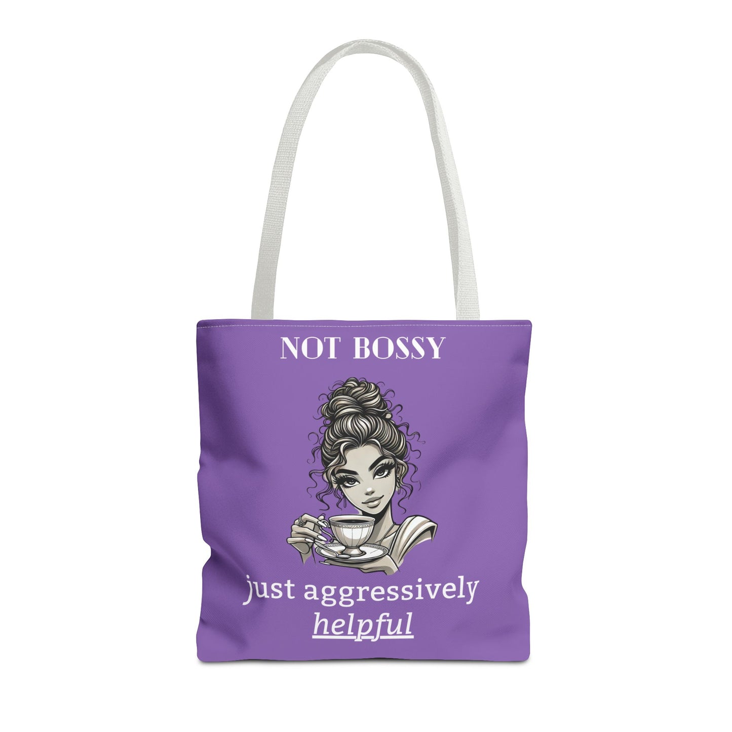 💜 Not Bossy, Just Aggressively Helpful – Statement Tote Bag