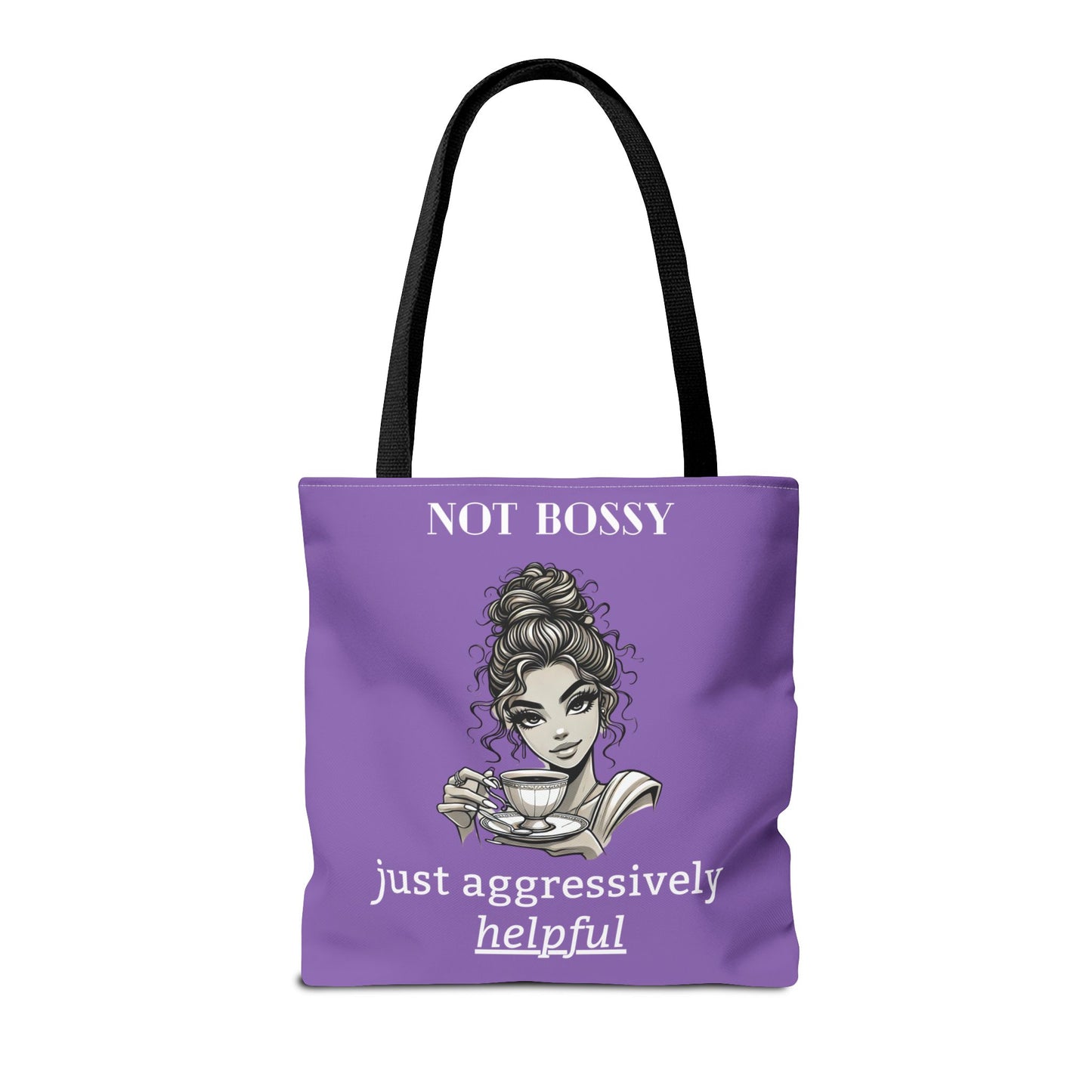 💜 Not Bossy, Just Aggressively Helpful – Statement Tote Bag