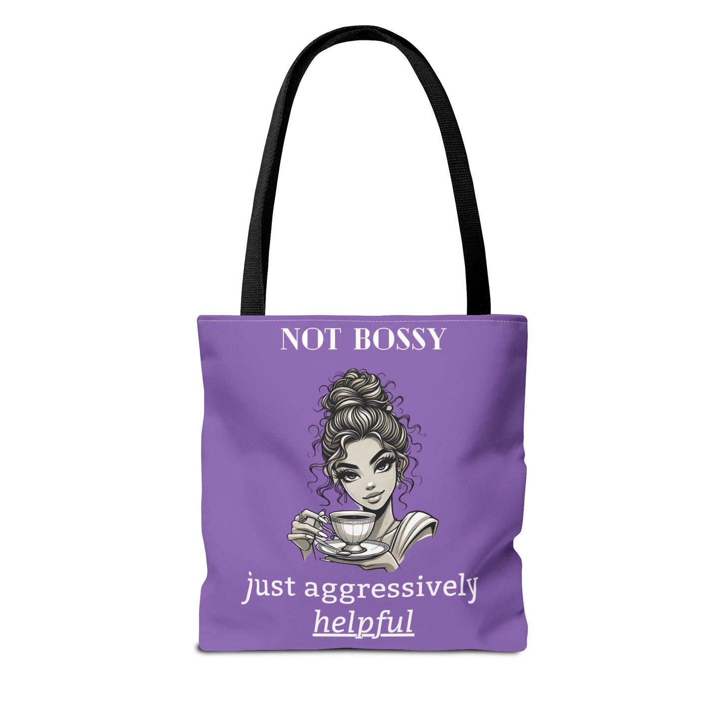 💜 Not Bossy, Just Aggressively Helpful – Statement Tote Bag