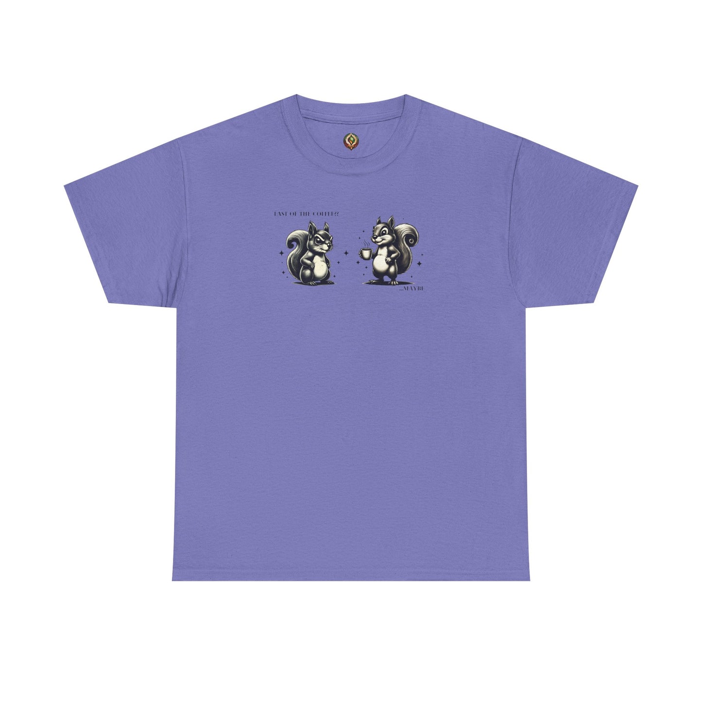 “Last of the Coffee?? ...Maybe” Squirrel Unisex Tee – A Relatable Coffee Dilemma