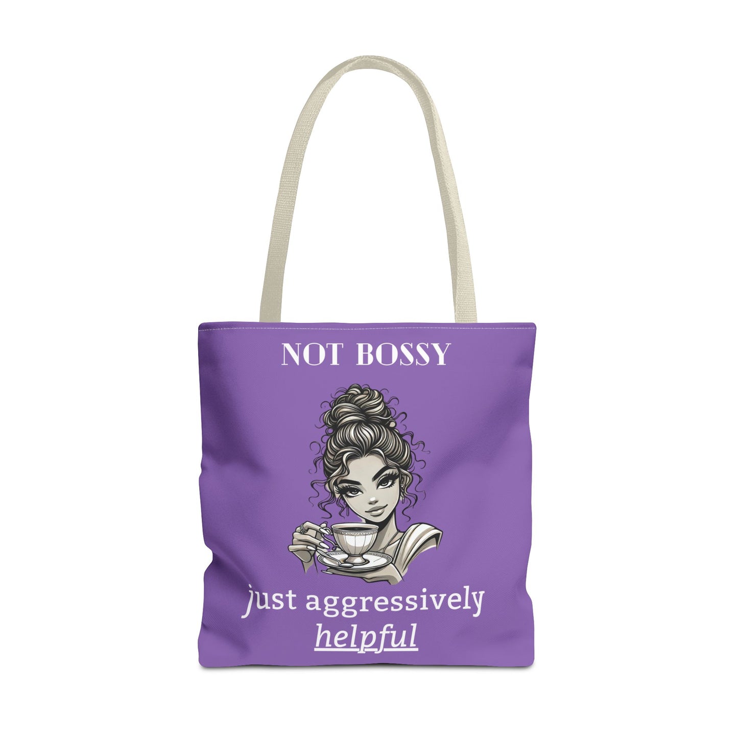 💜 Not Bossy, Just Aggressively Helpful – Statement Tote Bag