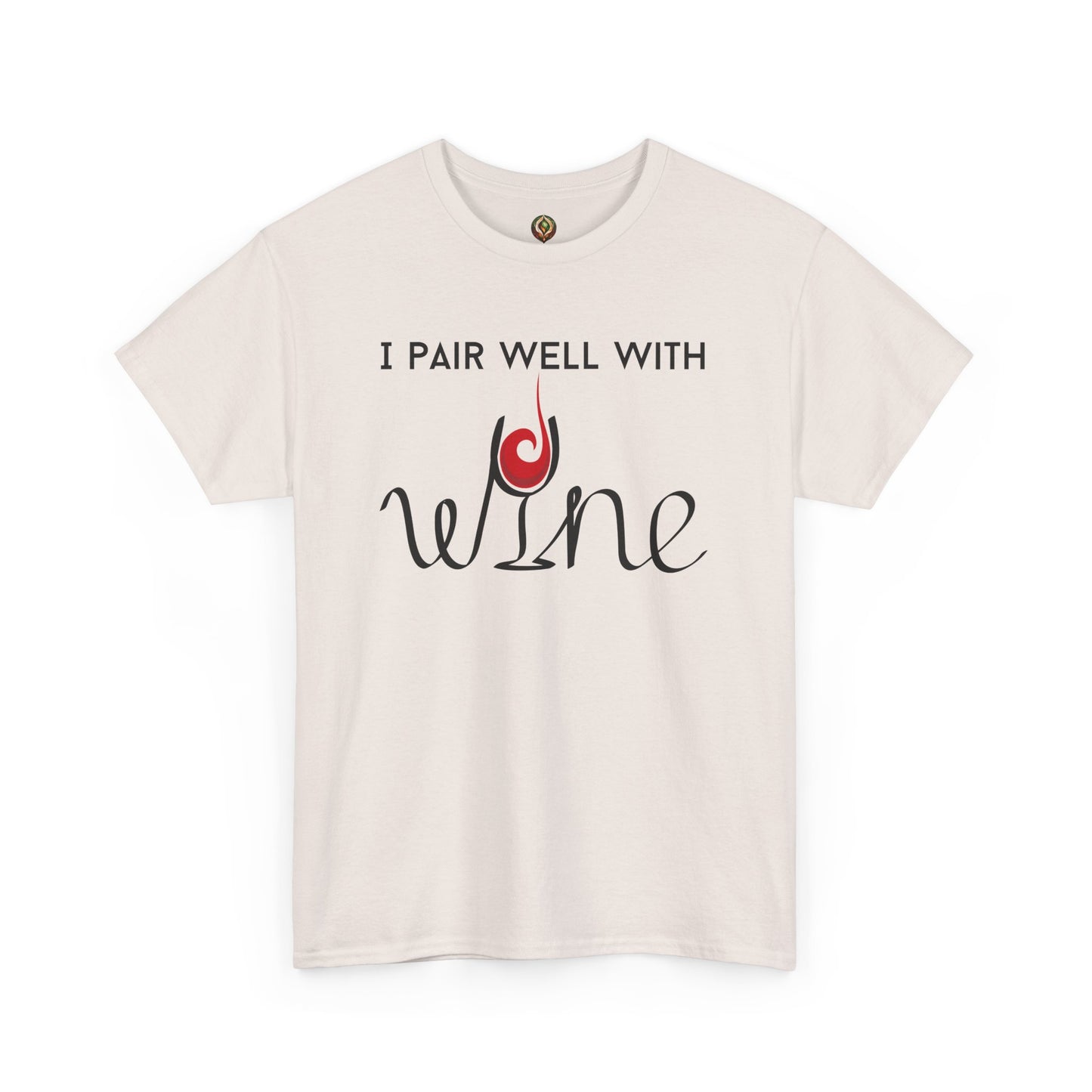 "I Pair Well with Wine" Unisex Tee