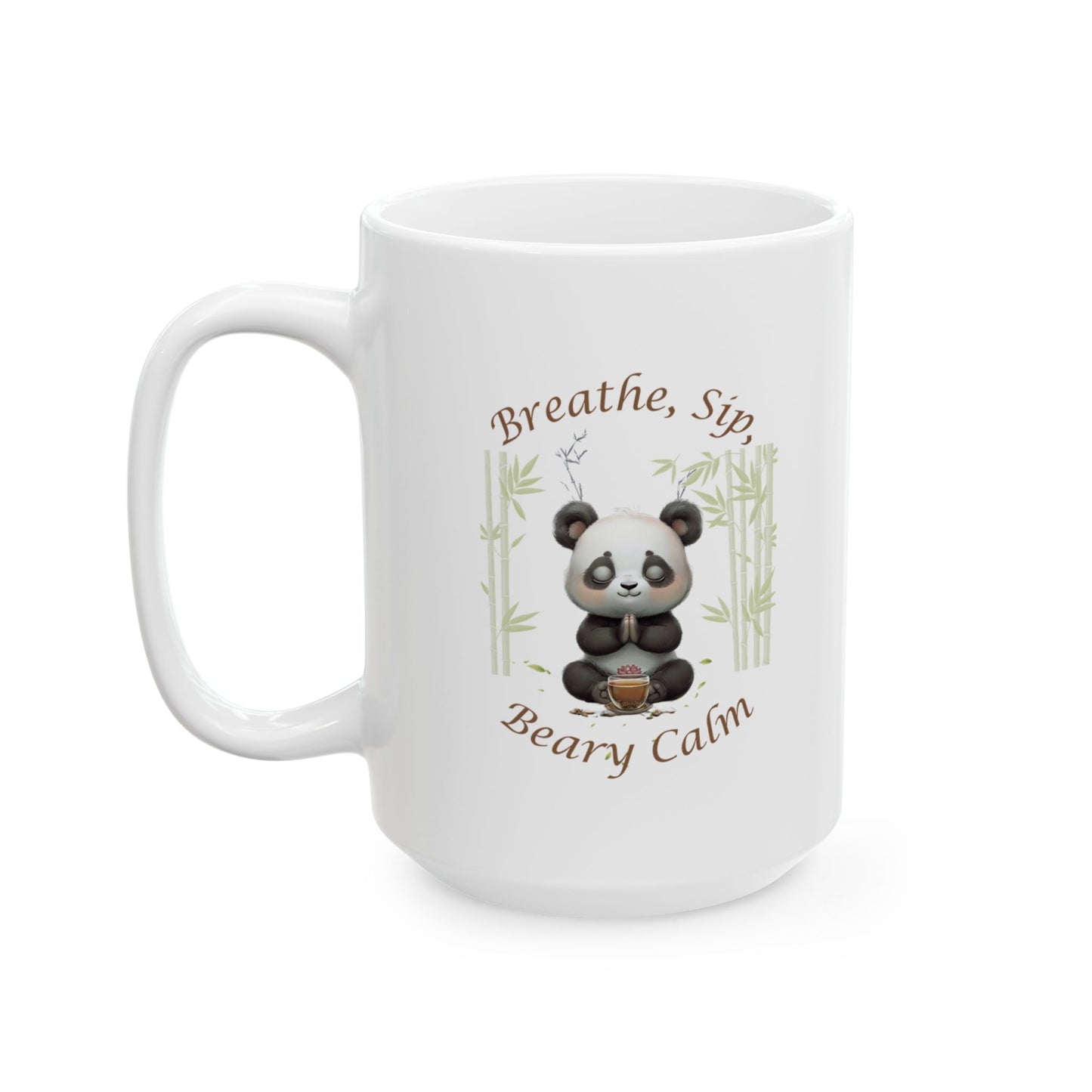 Beary Calm Panda Mug, (11oz, 15oz)