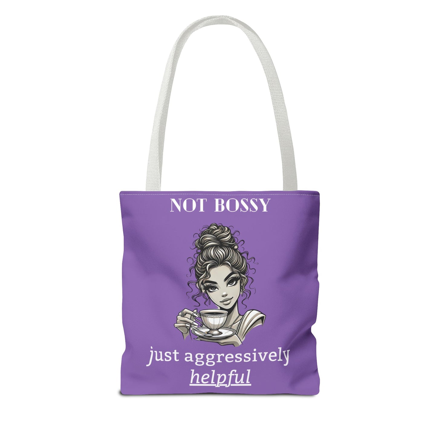 💜 Not Bossy, Just Aggressively Helpful – Statement Tote Bag