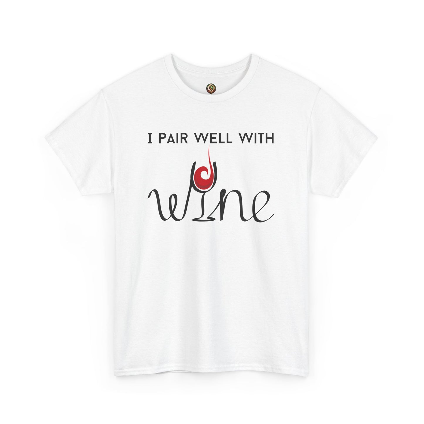 "I Pair Well with Wine" Unisex Tee