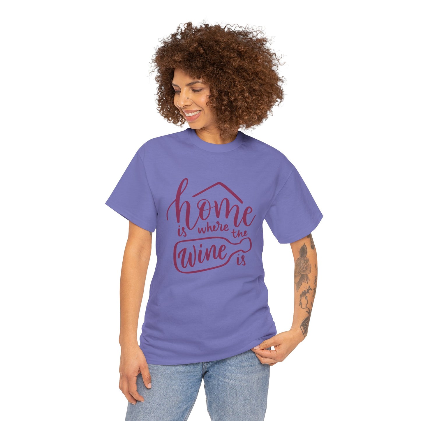 "Home Is Where the Wine Is" Unisex Tee