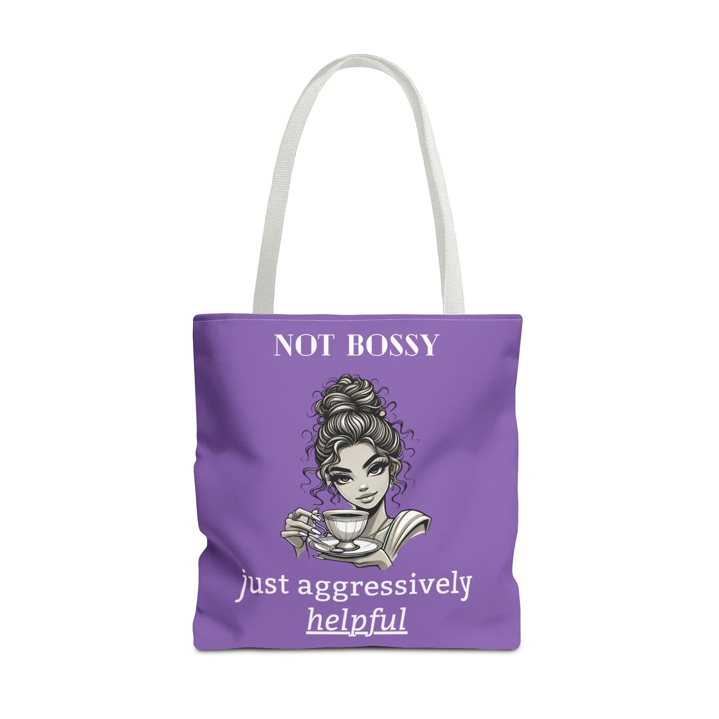 💜 Not Bossy, Just Aggressively Helpful – Statement Tote Bag