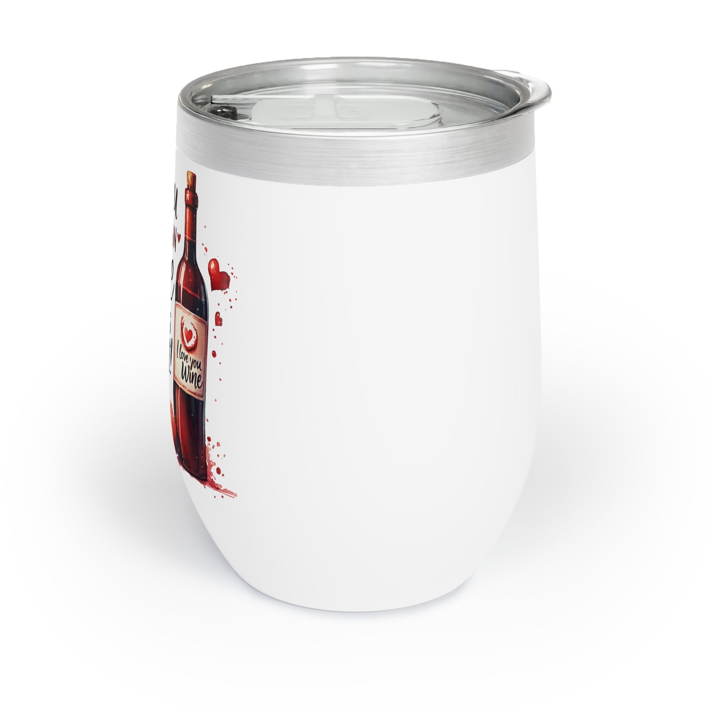 Chill Wine Tumbler: Sip, Relax, Repeat