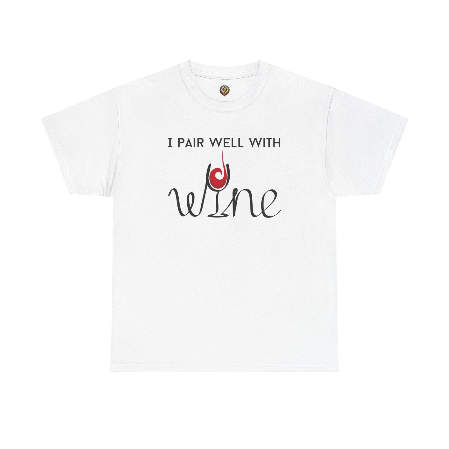 "I Pair Well with Wine" Unisex Tee