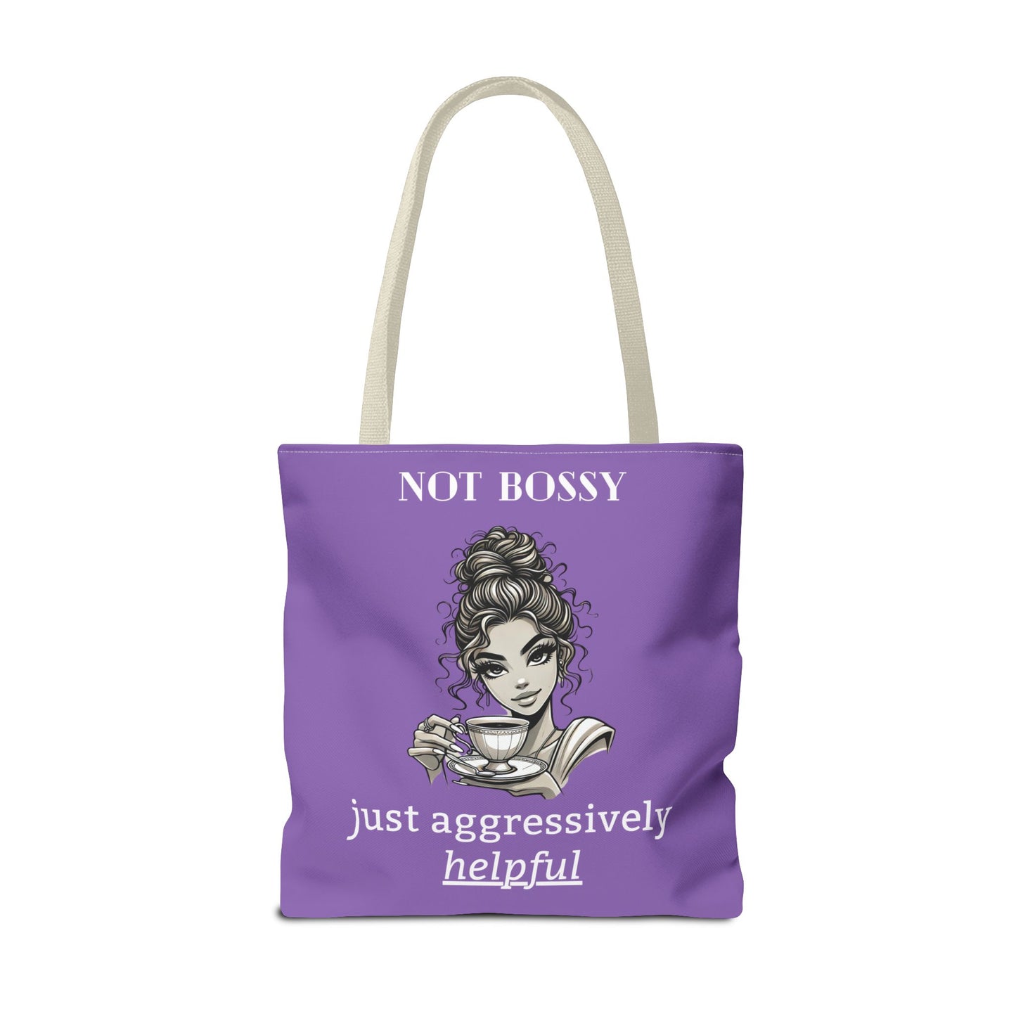 💜 Not Bossy, Just Aggressively Helpful – Statement Tote Bag