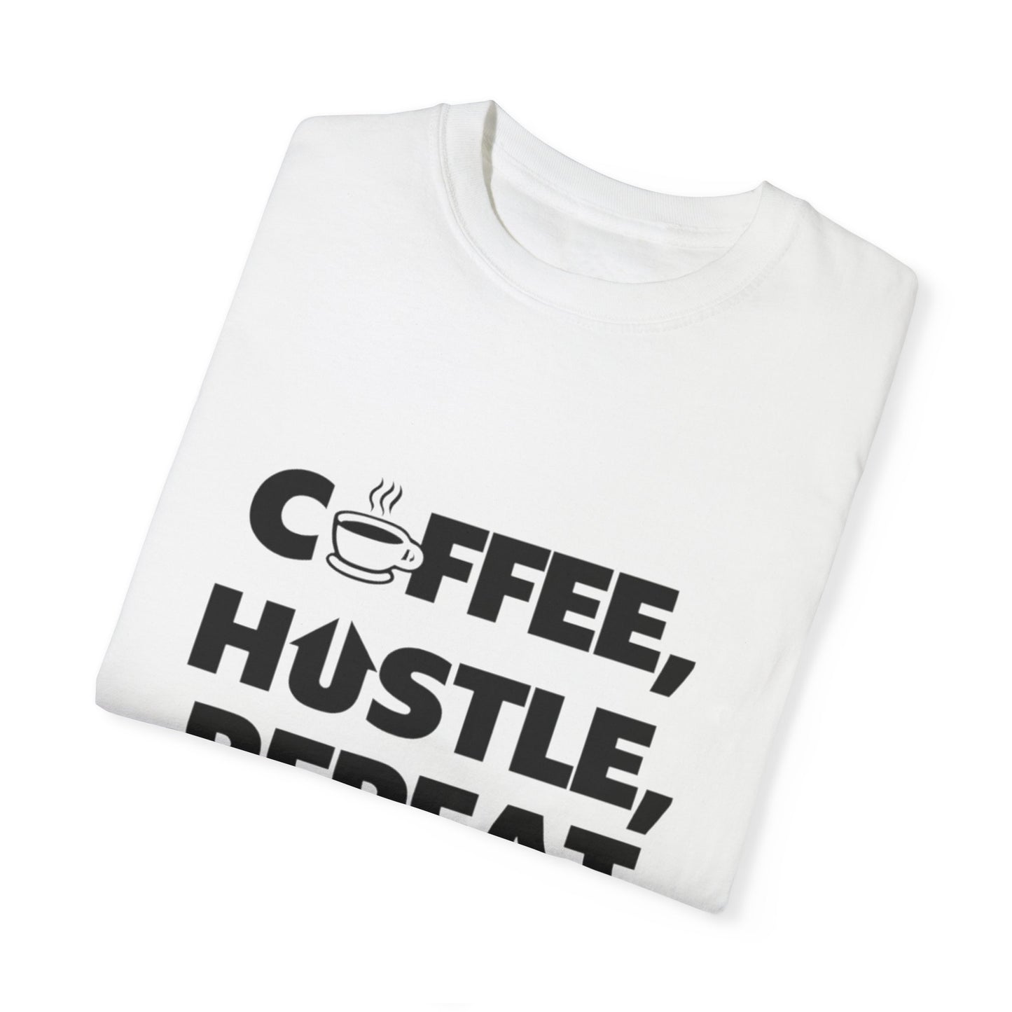 "Coffee, Hustle, Repeat" Unisex T-Shirt